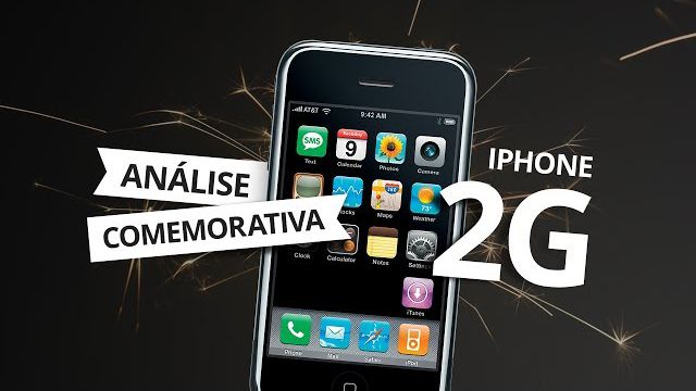 iPhone 2G: analisamos o primeiro modelo do iPhone!