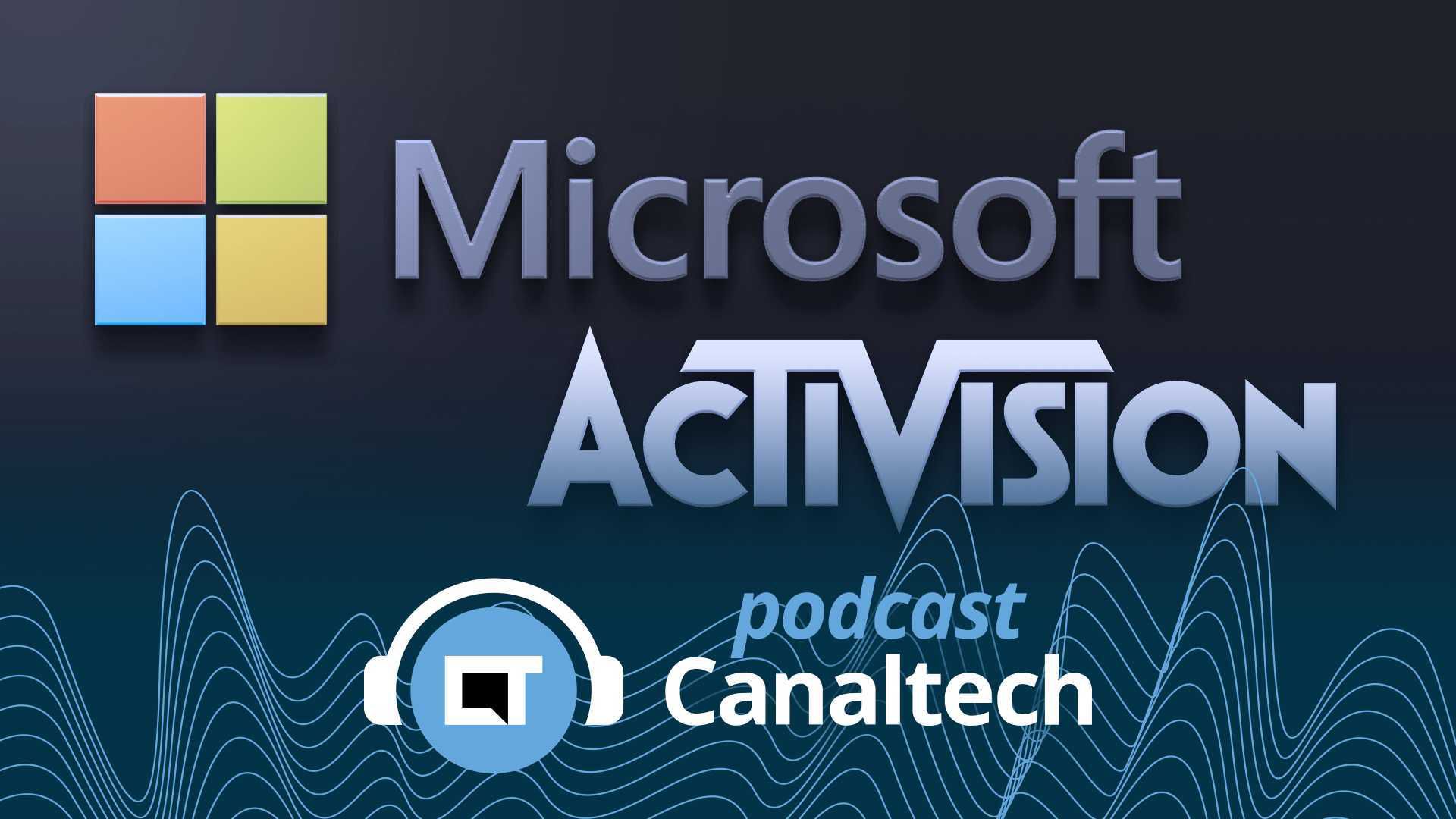 CADE aprova compra da Activision Blizzard pela Microsoft. E agora? -  Podcasts - Canaltech