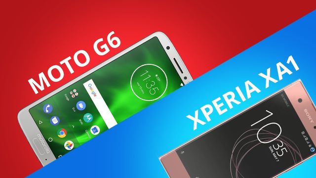 Comparativo | Motorola Moto G6 vs Sony Xperia XA1