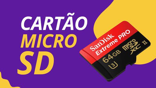 Como escolher o cartão microSD certo para o seu Android