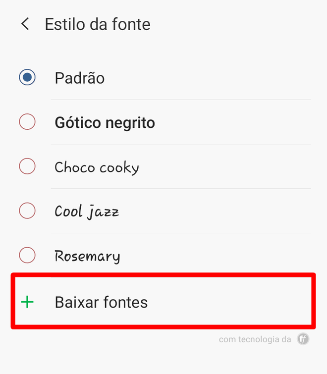 Como alterar o estilo de fonte do Android Canaltech Como alterar o estilo de fonte do Android Canaltech