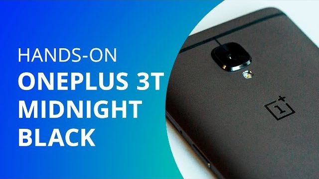 OnePlus 3T Midnight Black [Hands-on]