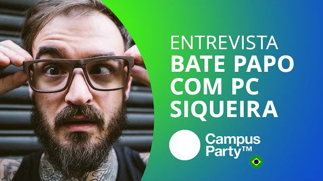 Um bate-papo com PC Siqueira [CT Entrevista | Campus Party 2016]