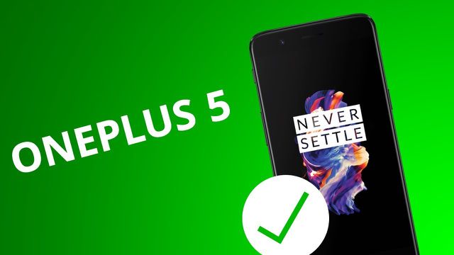 5 motivos para COMPRAR  o OnePlus 5
