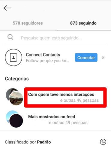 Selecione a opção "Com quem teve menos interações" (Captura de tela: Matheus Bigogno)