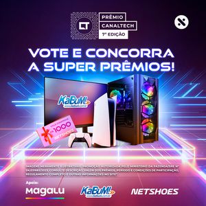 🏆 Prêmio Canaltech - 7ª Edição: Vote e Concorra a Super Prêmios 🏆
