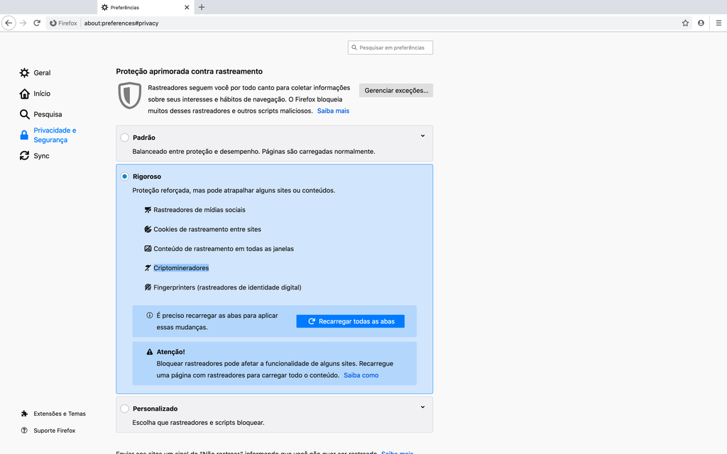 Escolhe entre os três perfis de monitoramento que o Firefox oferece / Captura de tela: Bruno Salutes