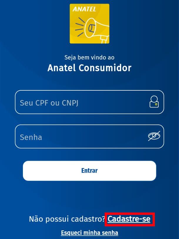 Abra o app Anatel Consumidor em seu celular e clique em "Cadastre-se" (Captura de tela: Matheus Bigogno)