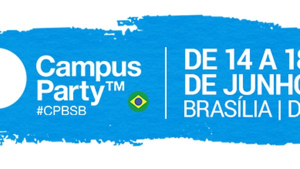 Quer ir à Campus Party Brasília? A gente dá o ingresso [Sorteio finalizado]