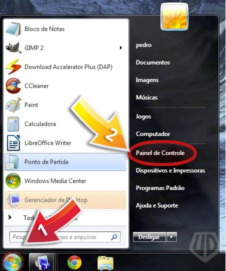 Iniciar --> Painel de Controle Iniciar --> Painel de Controle