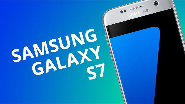 Samsung Galaxy S7 [Análise]