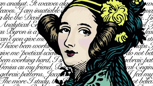 Mulheres Históricas: Ada Lovelace, a primeira programadora de todos os tempos