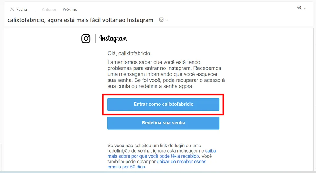 O e-mail do Instagram envia um link para recuperar a conta ou redefinir a senha (Imagem: Captura de tela/Fabrício Calixto/Canaltech)