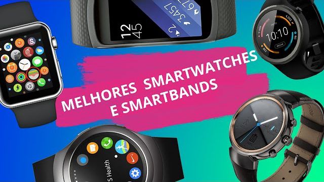 Melhores smartwatches e smartbands de 2016