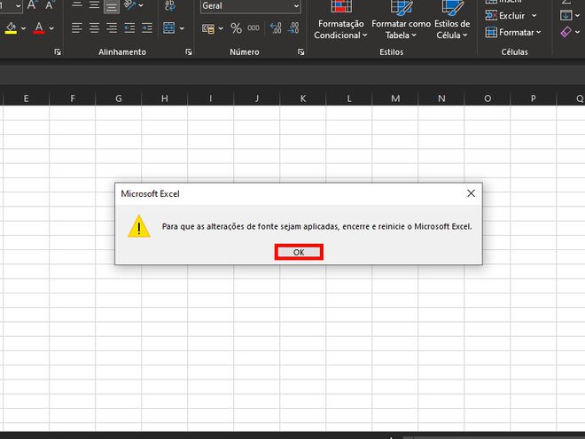 Na pop-up aberta em seguida, clique em "OK" e reinicie o Excel (Captura de tela: Matheus Bigogno)