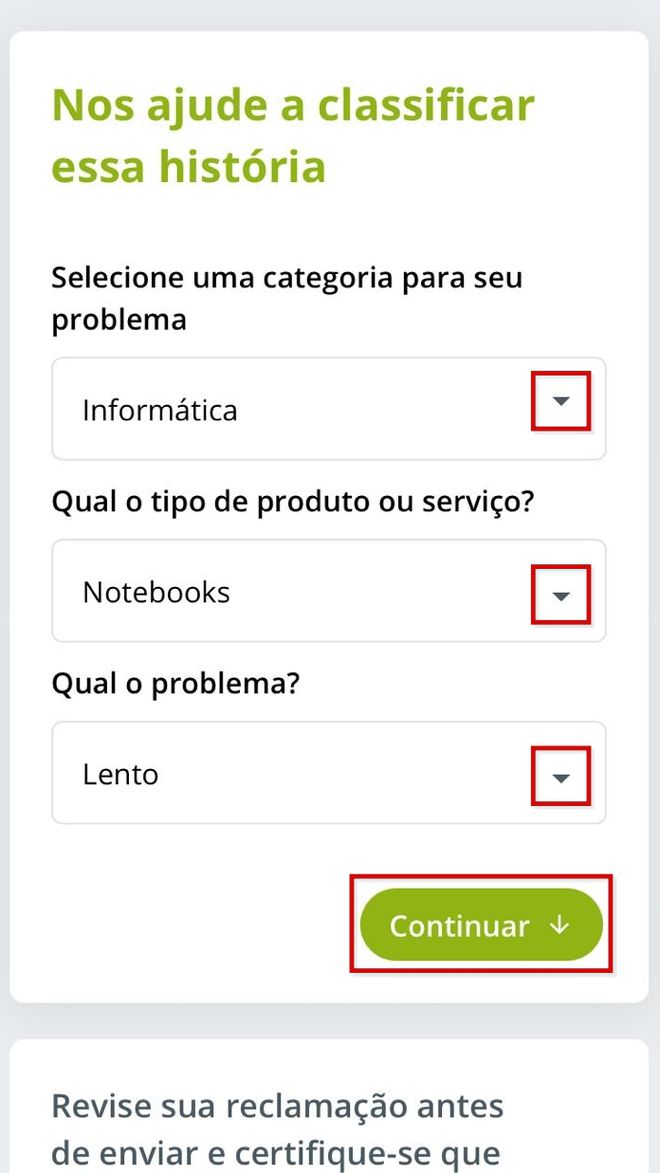 Antes de enviar a reclamação, classifique-a. (Imagem: Kris Gaiato/Captura de tela)