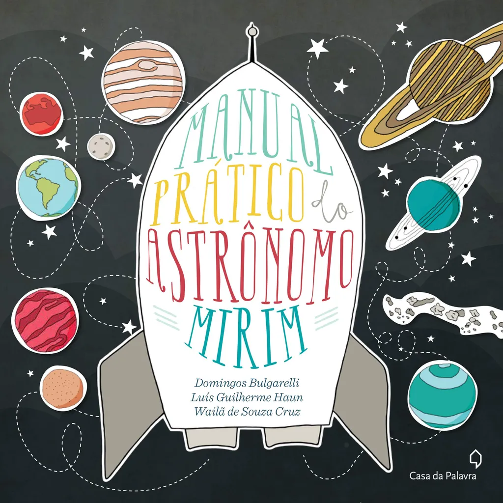 Manual do Astrônomo Mirim (Imagem: Reprodução/Domingos Bulgarelli/Luiz Guilherme Haun/Wailã de Souza Cruz)