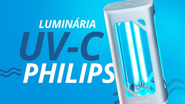ADEUS VÍRUS E BACTÉRIAS!! Luminária Philips UV-C