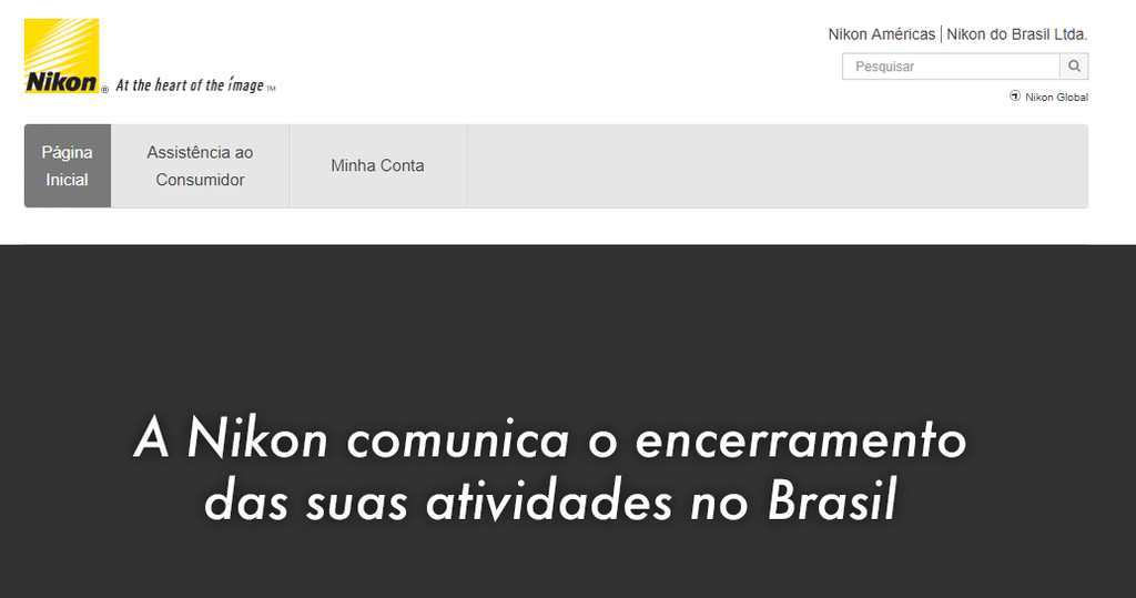 Em comunicado oficial no seu site, Nikon anuncia o fim de suas atividades de fotografia no Brasil (Captura de Imagen: Rafael Arbulu/Canaltech)