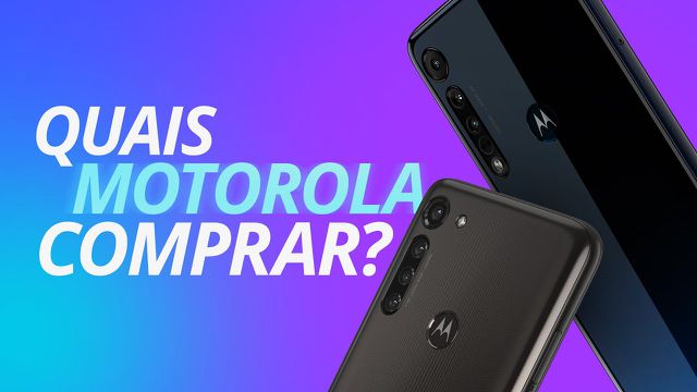 Quais os melhores celulares Motorola para comprar no Brasil?