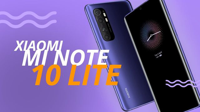 Mi Note 10 Lite: o “intermediário premium de entrada” da Xiaomi [ANÁLISE]
