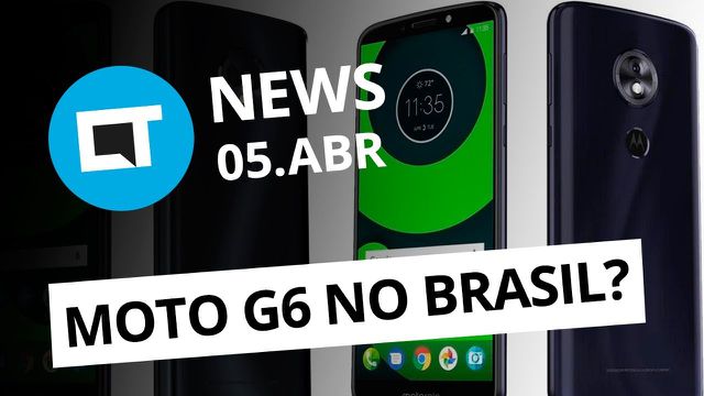 Moto G6 pode ser anunciado no Brasil; Versão web do Uber; Pixel 3? e + [CT News]