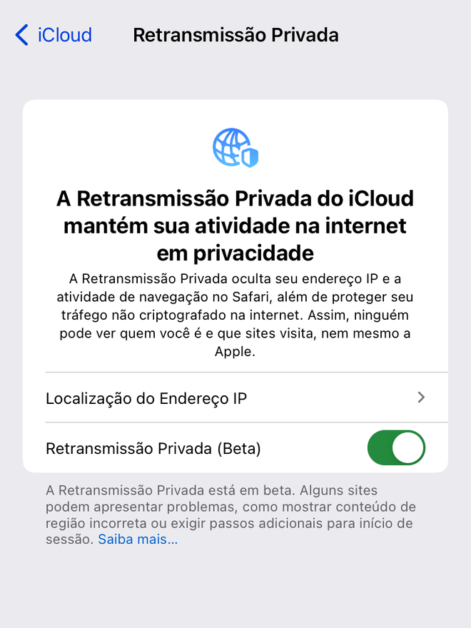 Proteja sua privacidade ativando a Retransmissão Privada no iOS 15 - Captura de tela: Lucas Watten (Canaltech)