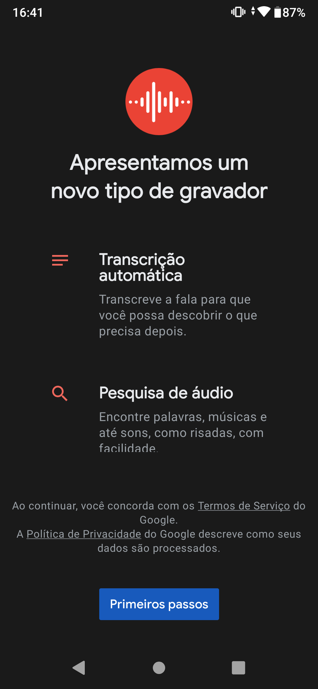 Tela inicial do app de gravação de voz do Google (Captura: Felipe Junqueira/Canaltech)