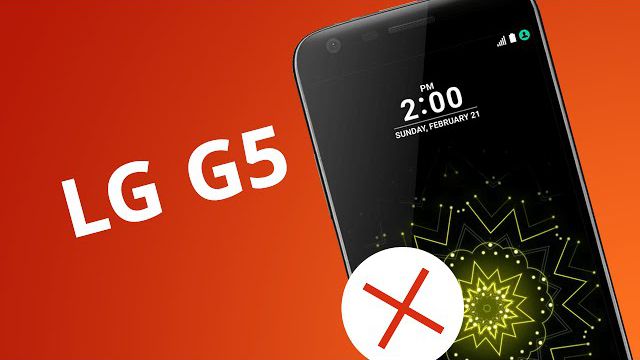 LG G5: 5 motivos para NÃO COMPRAR [5 Motivos]