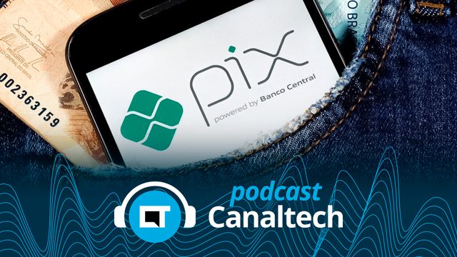 Canaltech/Erick Teixeira
