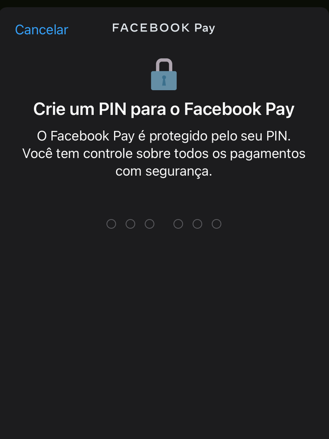 Crie uma sequência numérica PIN para o Facebook Pay - Captura de tela: Thiago Furquim (Canaltech)