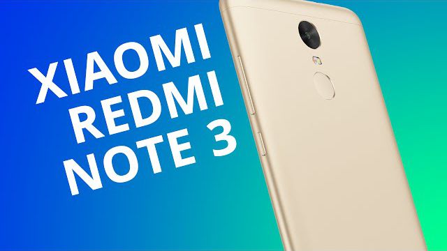 Xiaomi Redmi Note 3 [Análise]