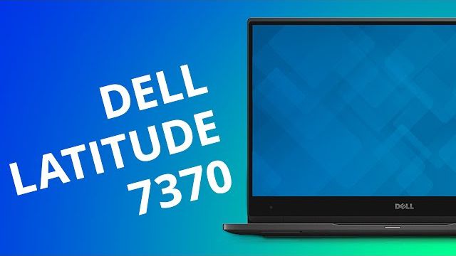 Dell Latitude 7370