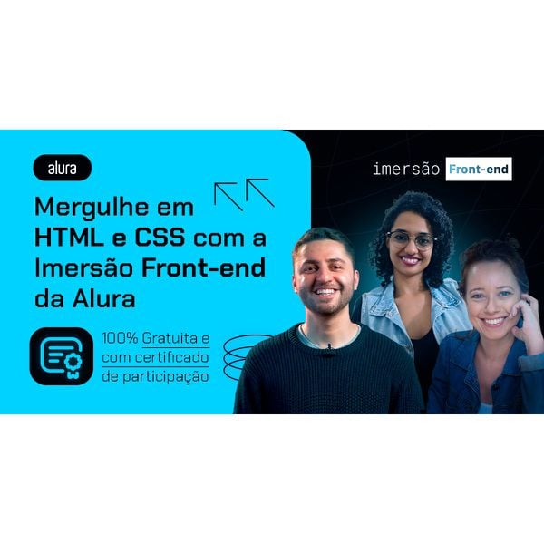 Imersão Front End - Alura: evolua em Front-end criando um projeto na prática com certificado de participação