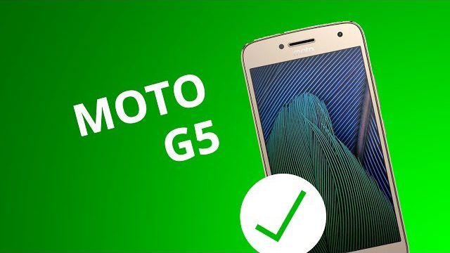 5 motivos para você COMPRAR o Moto G5