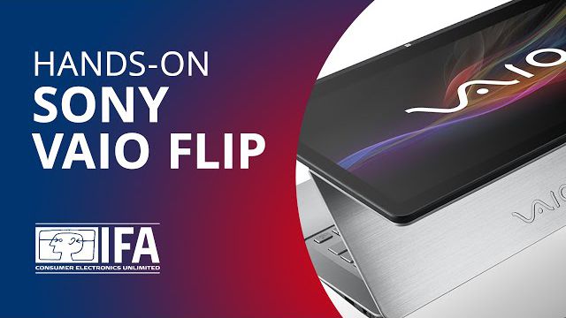 Ultrabook Sony VAIO Flip: diferente de tudo o que você já viu! [Hands-on | IFA 2