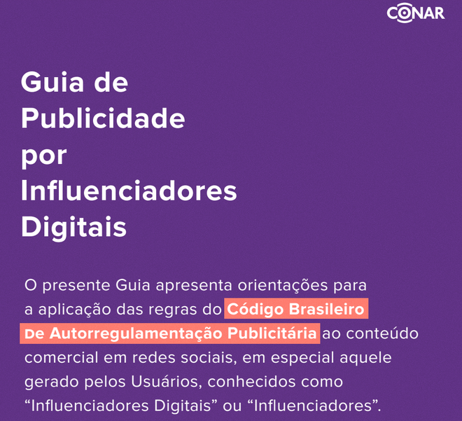 O Conar atua como mediador da publicidade brasileira, mas ainda não analisou nada referente à monetização das mídias sociais (Imagem: Reprodução/Conar)