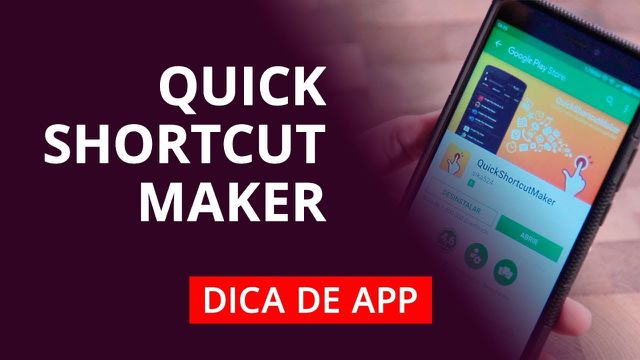 #DicaDeApp | QuickShortcutMaker