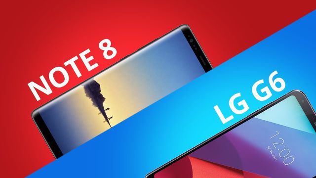 Galaxy Note 8 vs LG G6 [Comparativo]