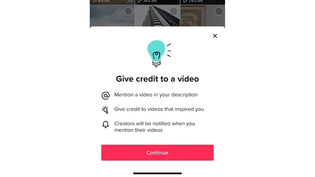 O Tiktok quer que você dê o crédito para vídeos que o inspiraram (Imagem: Reprodução/TikTok)