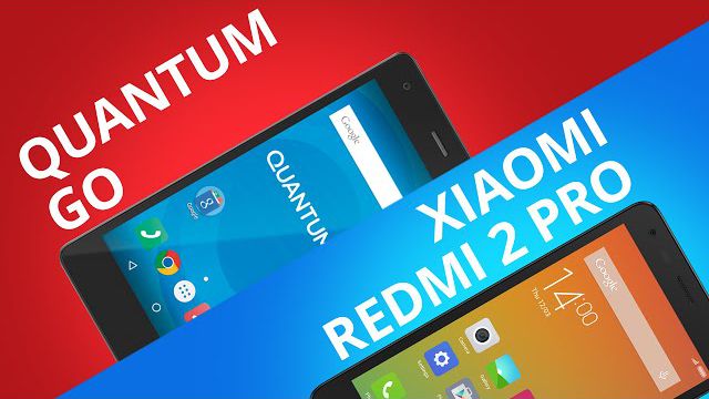 Quantum GO VS Redmi 2 Pro [Comparativo]