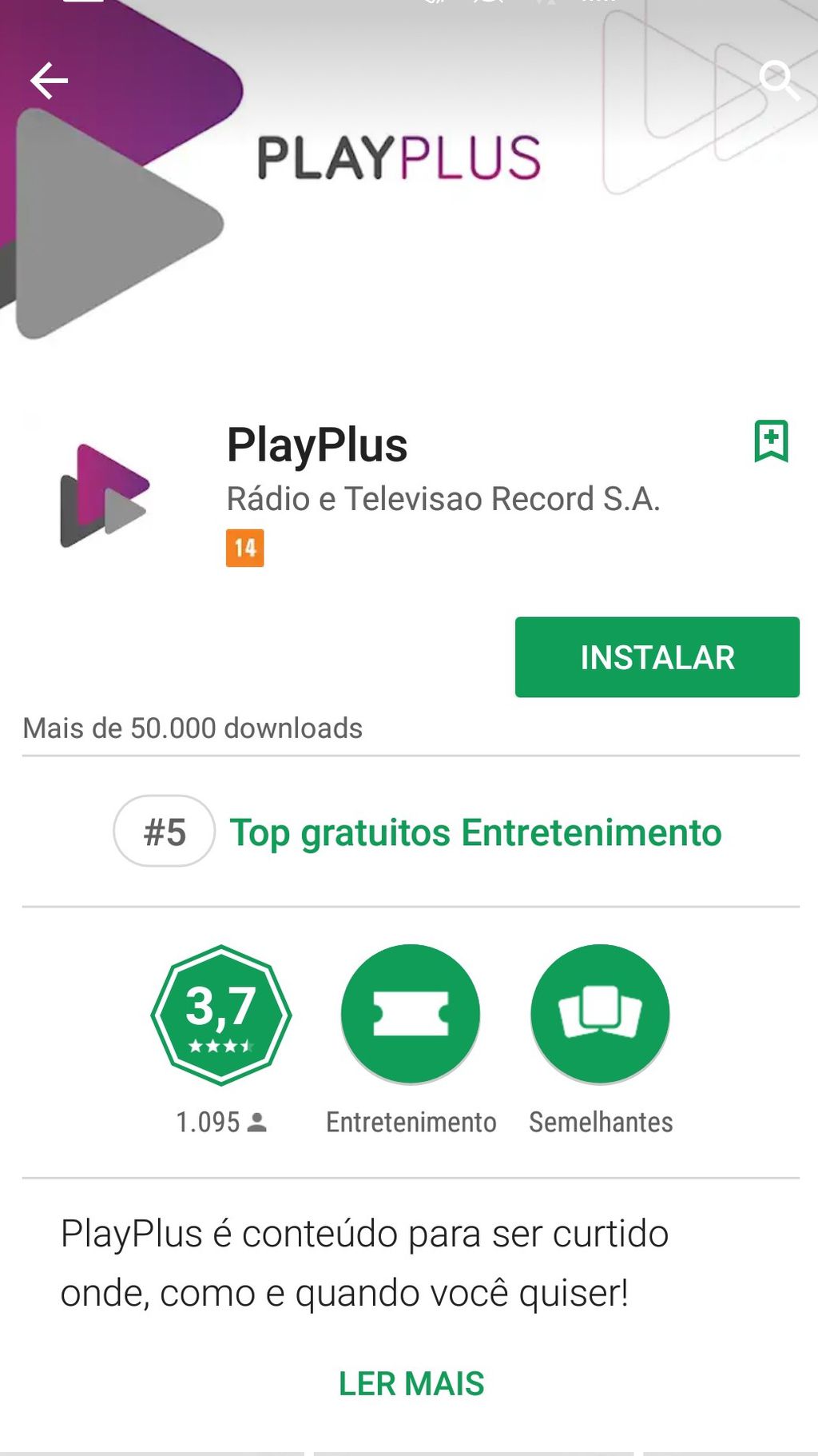 PlayPlus, app de streaming do Grupo Record, chega a 50 mil downloads em 3  dias - Canaltech