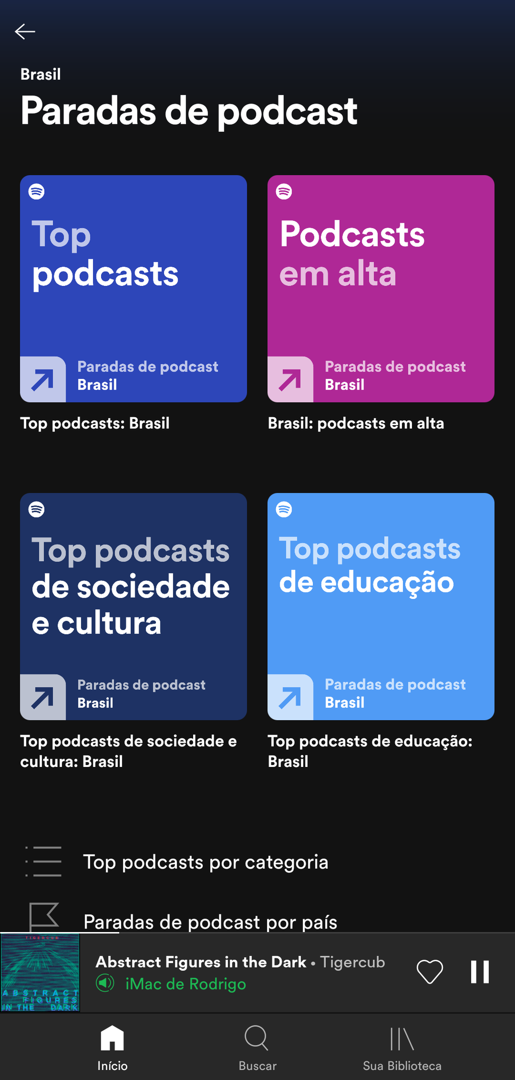 Aqui você poderá encontrar as novas funções de agrupamento de Podcasts - (Captura: Canaltech/Felipe Freitas)