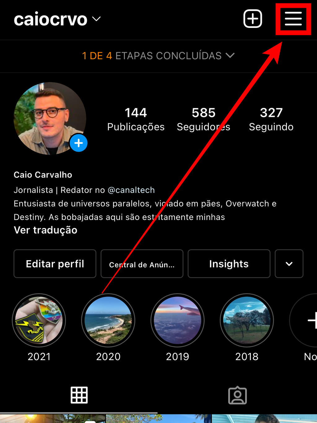 Toque no menu superior para acessar suas configurações (Imagem: Caio Carvalho/Captura de tela)
