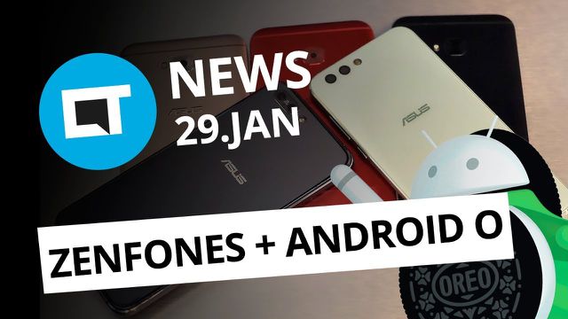 Game of Thrones em dezembro; Zenfone 3 e 4 com Android O e + [CT News]