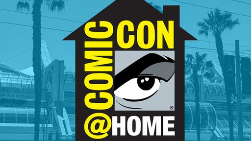 Comic-Con At Home 2020 | Veja um resumo do que de melhor rolou no evento