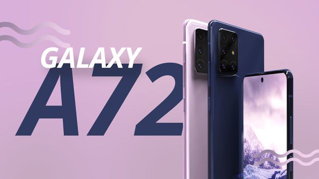 Galaxy A72: o melhor e mais avançado Galaxy A. Porém... [Análise]