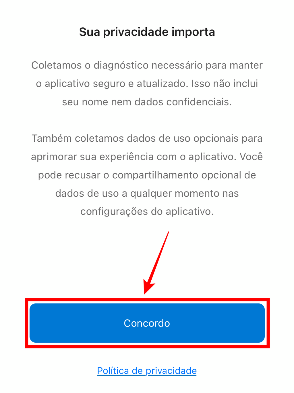Mais um aviso da Microsoft, agora no celular, informando sobre a privacidade e segurança do aplicativo (Captura de tela: Caio Carvalho/Canaltech)