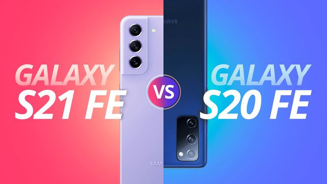 Galaxy S21 FE ou Galaxy S20 FE: conheça diferenças e qual é o melhor para você