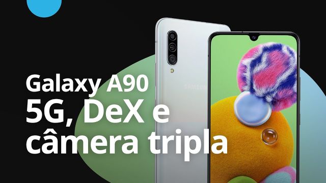 Galaxy A90 terá 5G, câmera tripla e DeX [CT News]